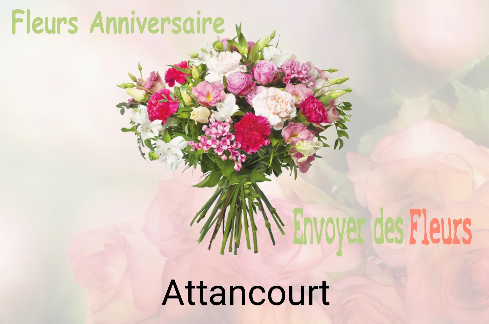 Bouquet de fleurs d’anniversaire livré à Attancourt